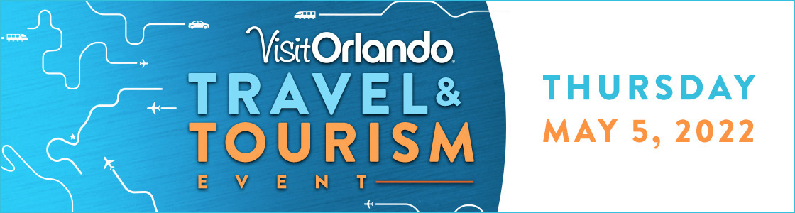 Registration is now open for Visit Orlando’s Travel & Tourism Event, held during National Travel and Tourism Week