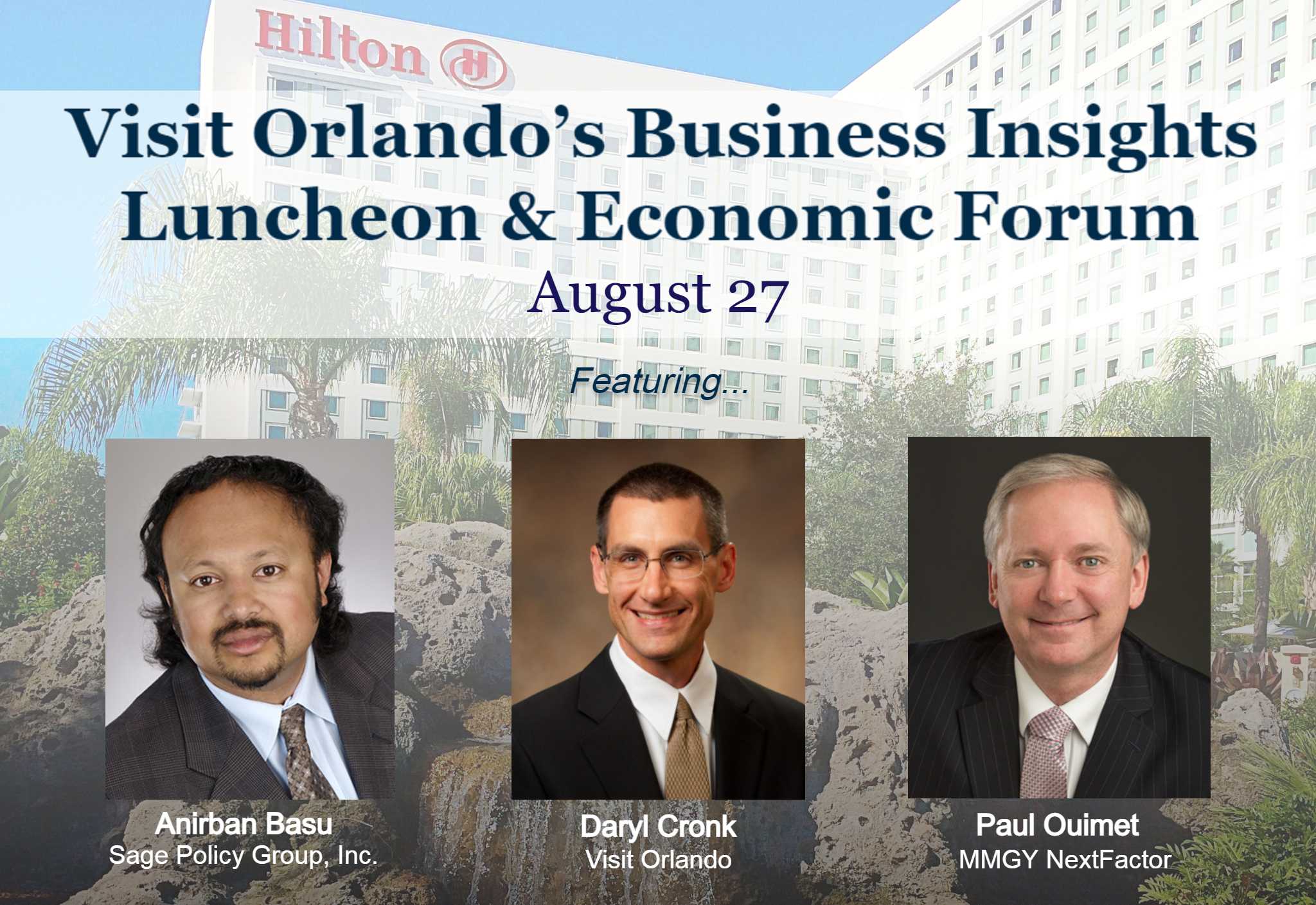 Visit Orlando's Business Insights Luncheon & Economic Forum is returning Aug. 27