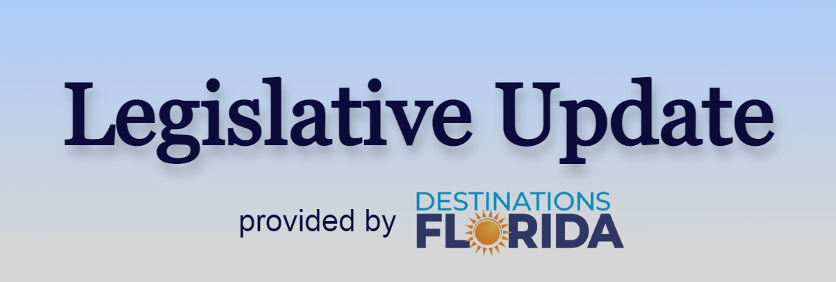 Legislative Update by Destinations Florida